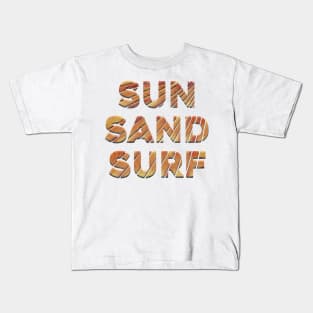 Surf, sun, sand. Kids T-Shirt